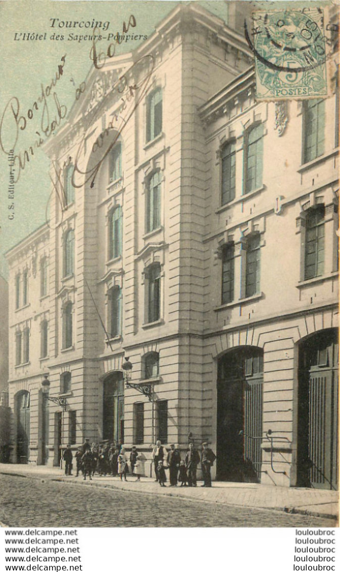 TOURCOING HOTEL DES SAPEURS POMPIERS - Tourcoing