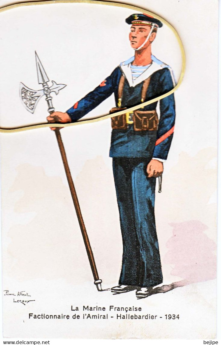 MARINE FRANCAISE (dessin Pierre Albert Leroux) Factionnaire De L'Amiral - Hallebardier 1934 - Autres & Non Classés