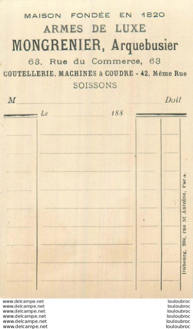 RARE CHROMO MONGRENIER MACHINES A COUDRE ARMURIER A SOISSONS 63 RUE DU COMMERCE R8 AVEC VERSO FACTURETTE   IMP DUBOURG - Autres & Non Classés