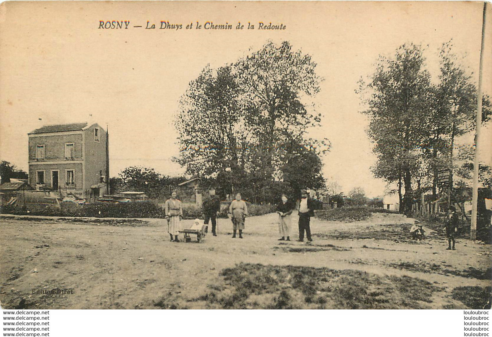 ROSNY LA DHUYS ET LE CHEMIN DE LA REDOUTE - Rosny Sous Bois