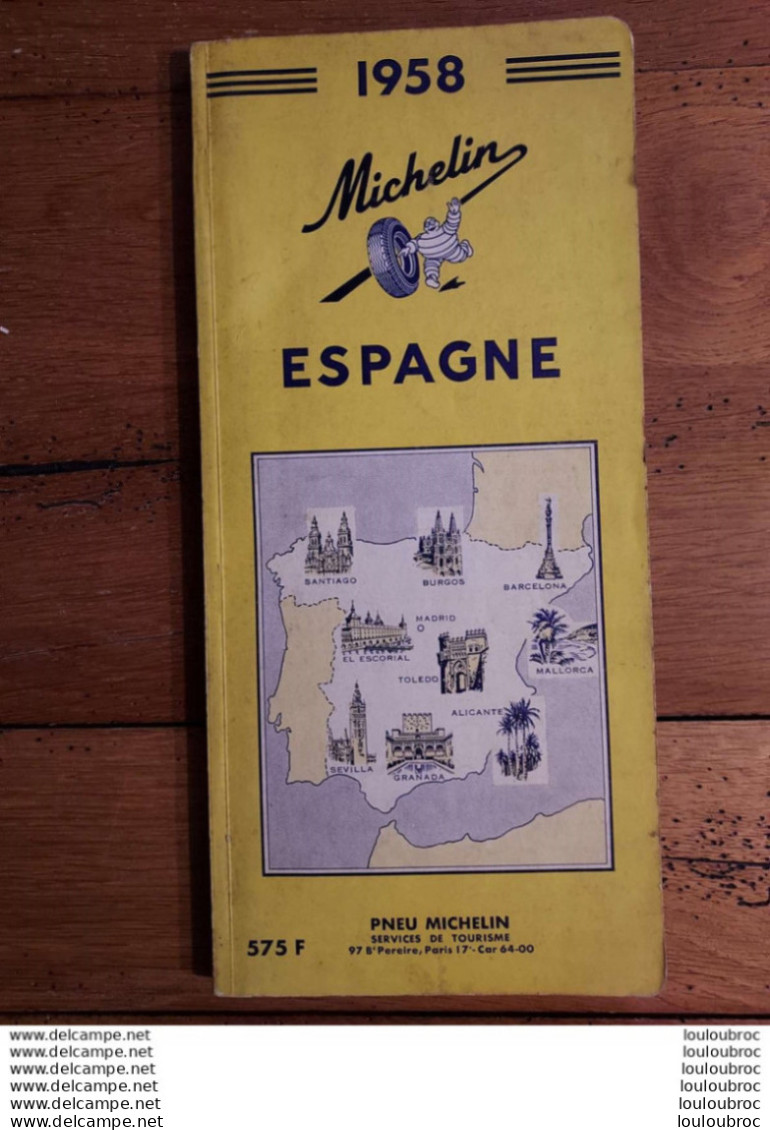 MICHELIN ESPAGNE 1958  DE 158 PAGES PARFAIT ETAT - Tourisme