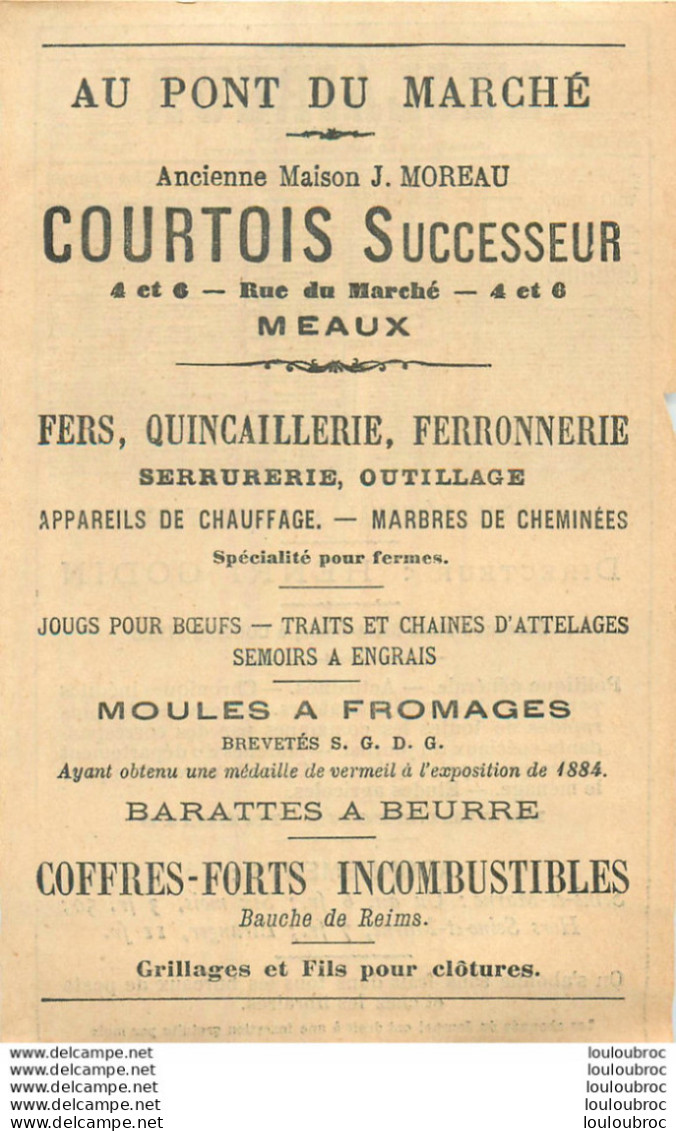 MEAUX FEUILLET PUBLICITAIRE AU PONT DU MARCHE MASION COURTOIS ANCIENNE J. MOREAU 15 X 10 CM - Publicités