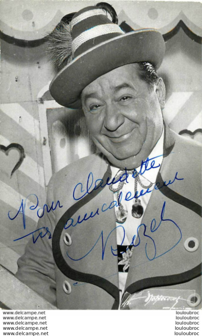 MARCEL ROZET DEFENSEUR DE L'OPERETTE PHOTO AVEC DEDICACE ET AUTOGRAPHE  FORMAT 14X9CM R2 - Signed Photographs