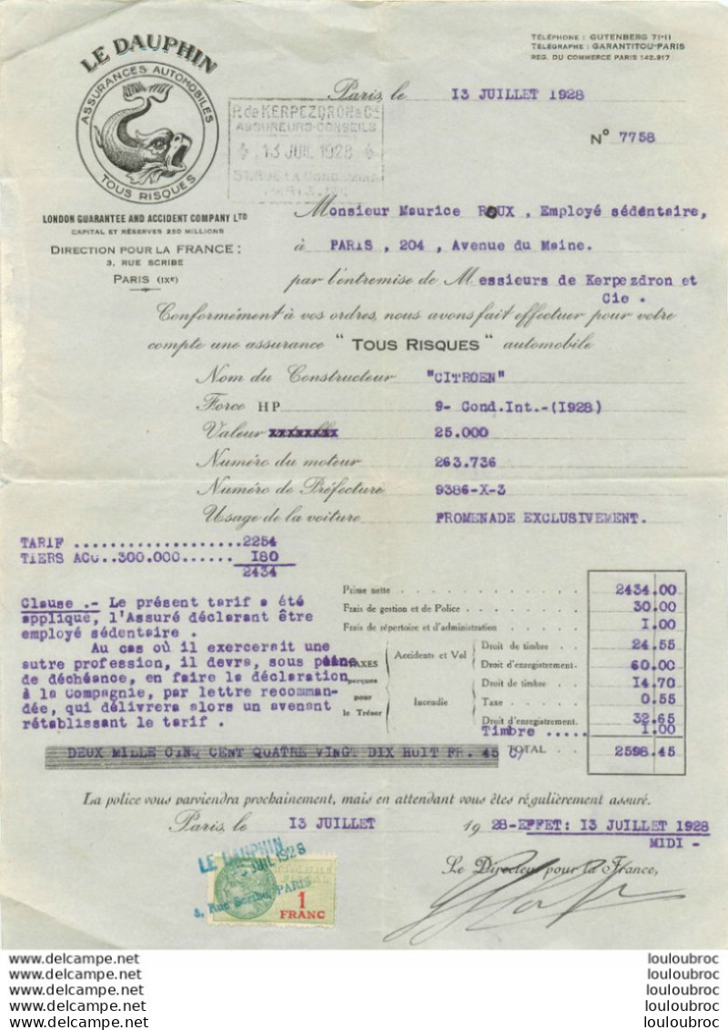 LE DAUPHIN ASSURANCES AUTOMOBILES  FACTURE 1928 POUR UNE CITROEN CONDUITE INTERIEUR - 1900 – 1949