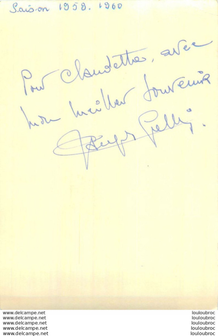 JACQUES GELLION OPERA PHOTO AVEC DEDICACE ET AUTOGRAPHE AU VERSO  FORMAT 15X10CM - Dédicacées