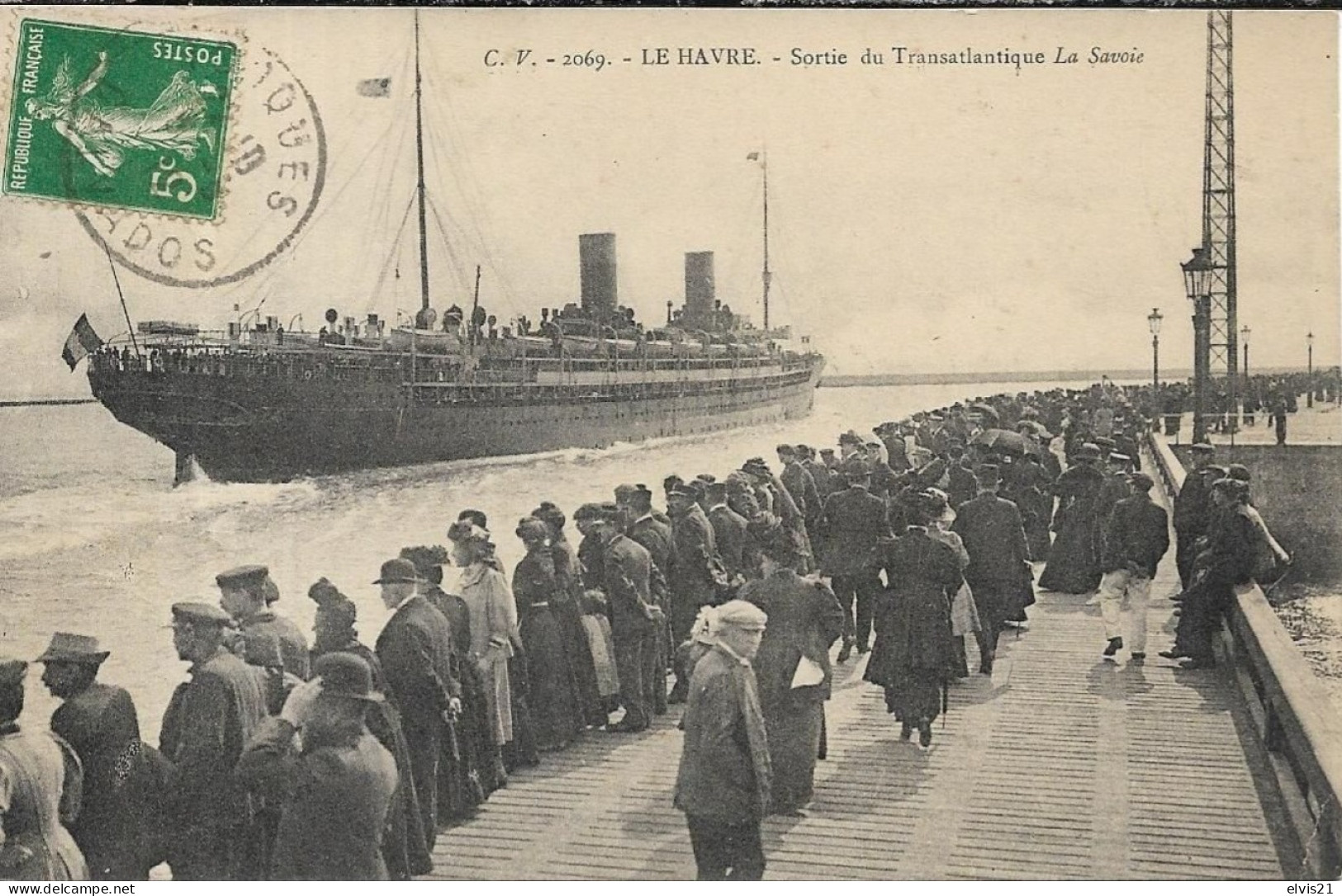 LE HAVRE Sortie Du Transatlantique "La Savoie" - Port