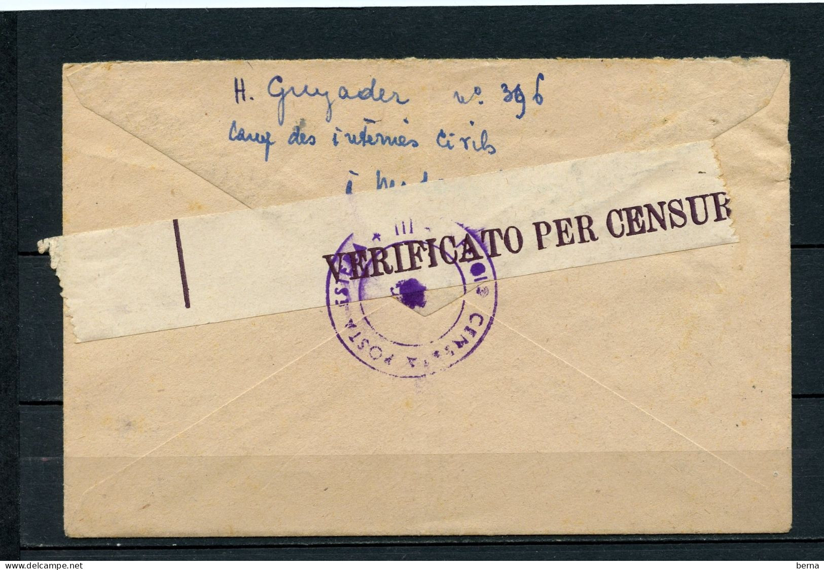 FRANCE 7 1943  ITALIE CAMP DE CONCENTRATION DE CIVILS DE MODANE SAVOIE ADMINISTRATION ITALIENNE CAMPO DI CONCENTRAMENTO - Guerre De 1939-45