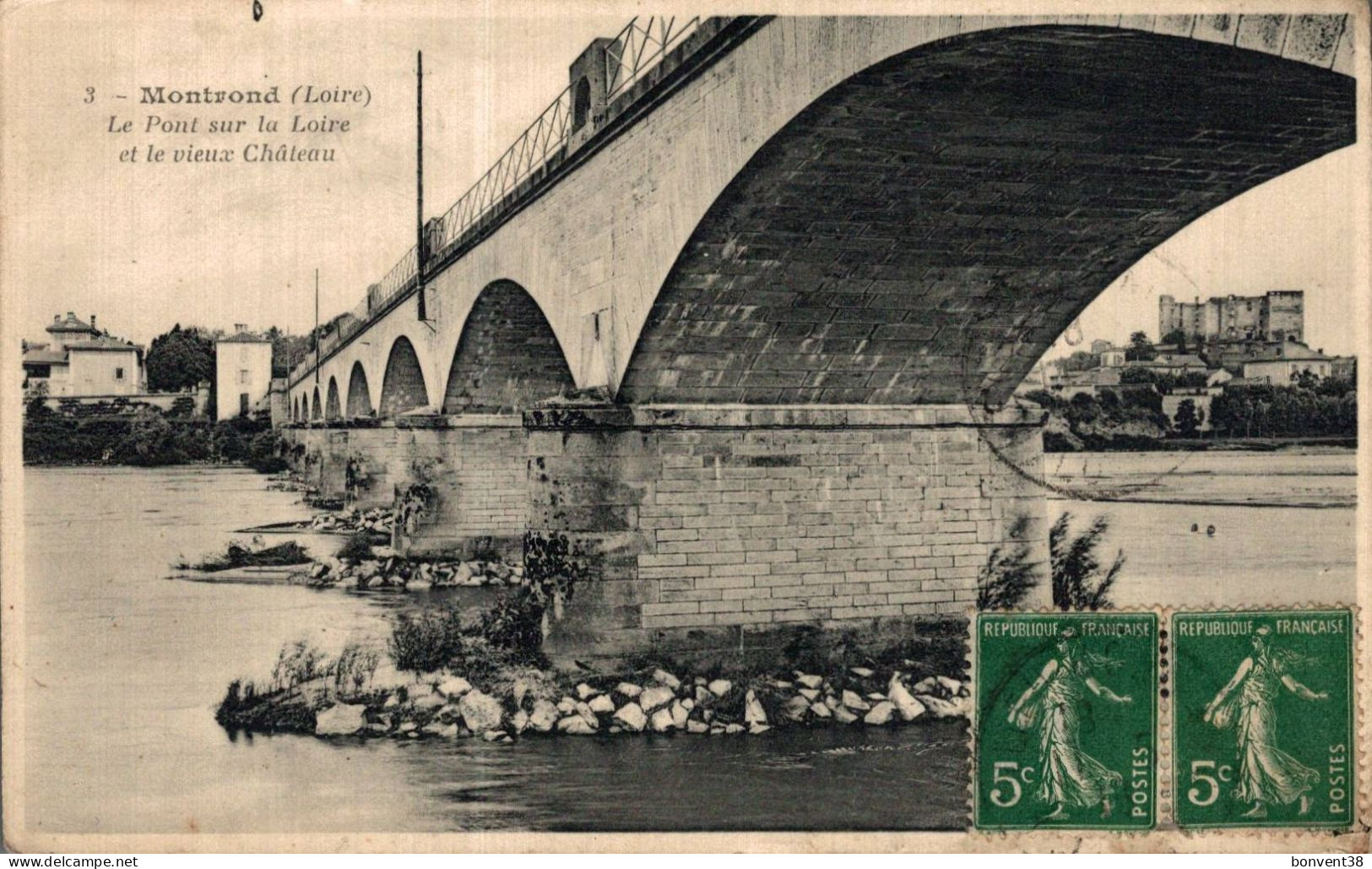 K1905 - MONTROND - D42 - Le Pont Sur La Loire Et Le Vieux Château - Autres & Non Classés