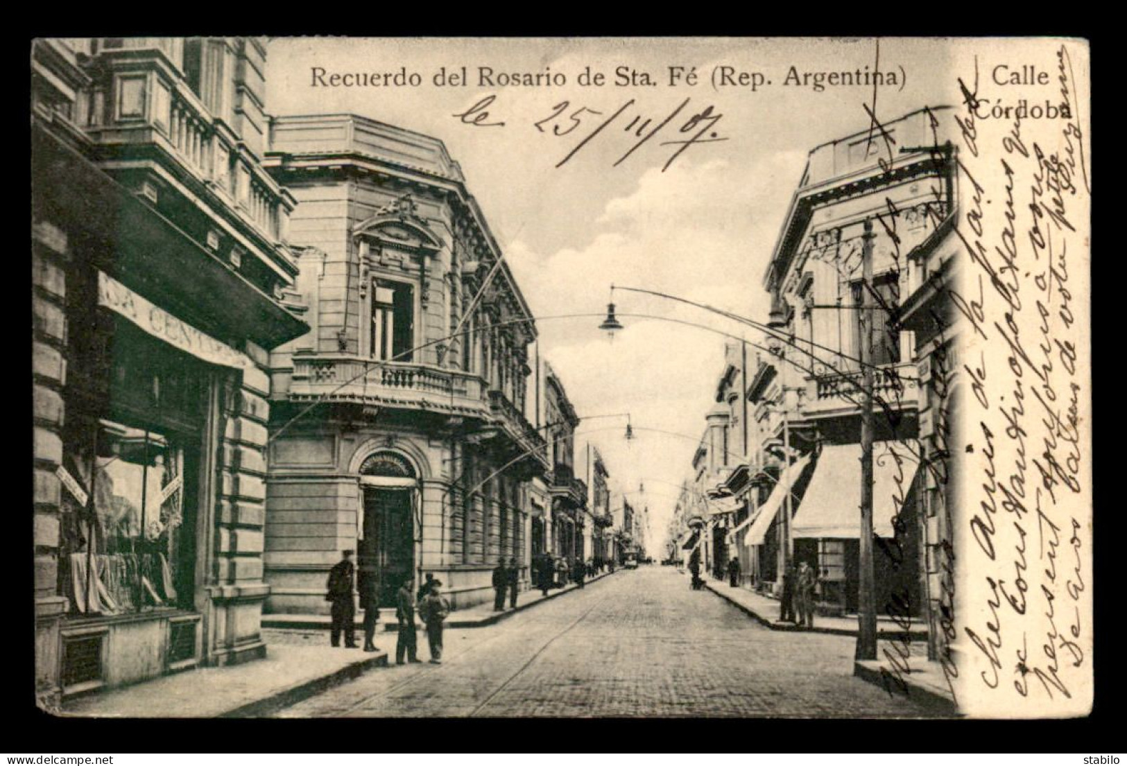 ARGENTINE - ROSARIO DE STA. FE - CALLE CORDOBA - Argentine