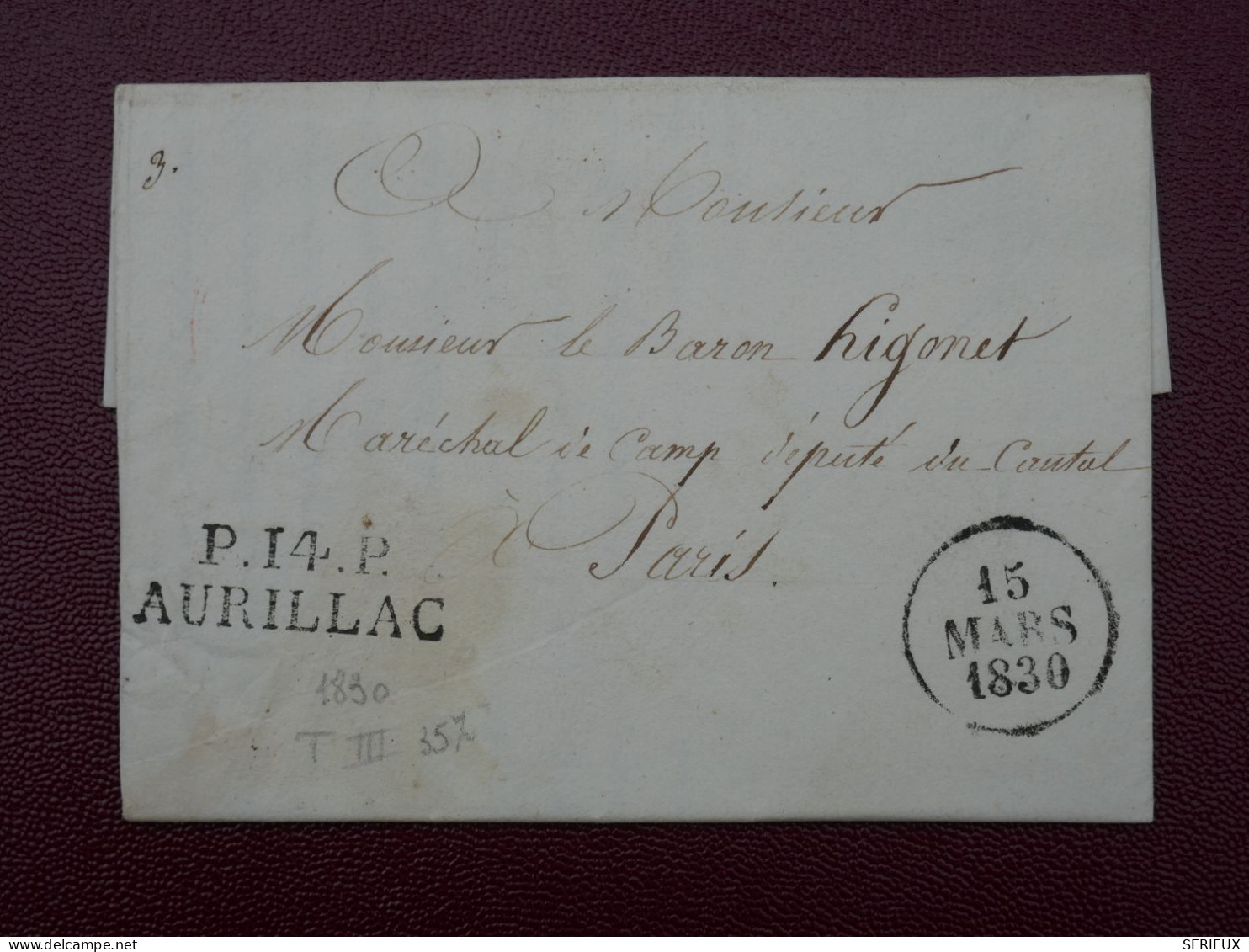 FRANCE   BELLE  LETTRE RR  1830 AURILLAC A  PARIS +GENERAL BARON  + AFF. INTERESSANT+DP5 - 1801-1848: Vorläufer XIX