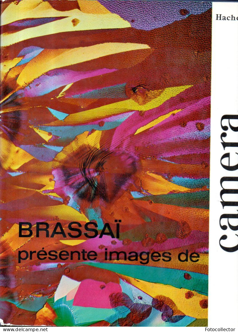 Brassai Présente Images De Camera - Arte