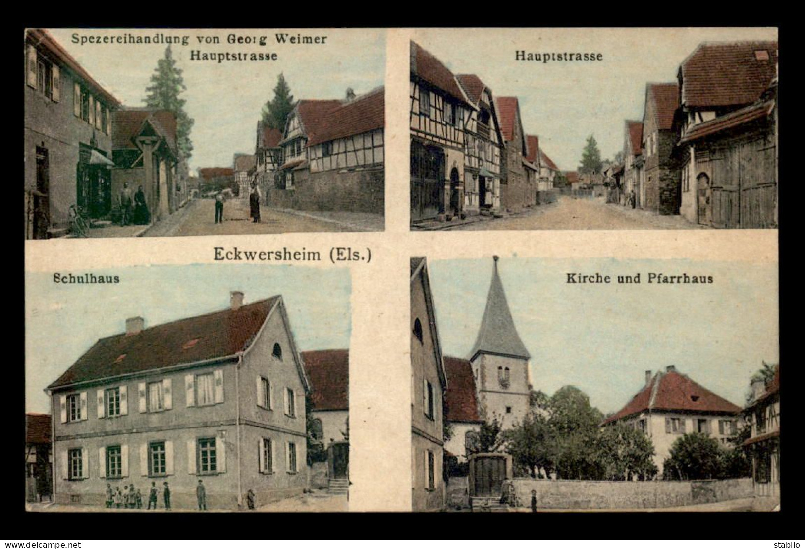 67 - ECKWERSHEIM - EPICERIE G. WEIMER - HAUPTSTRASSE - SCHULHAUS - KIRCHE UND PFARRHAUS - CARTE 4 VUES - Autres & Non Classés