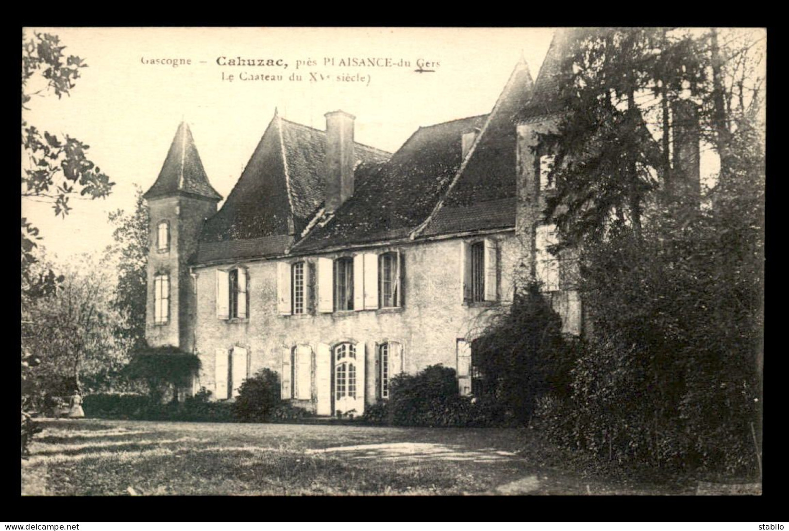 32 - CAHUZAC - LE CHATEAU - Sonstige & Ohne Zuordnung