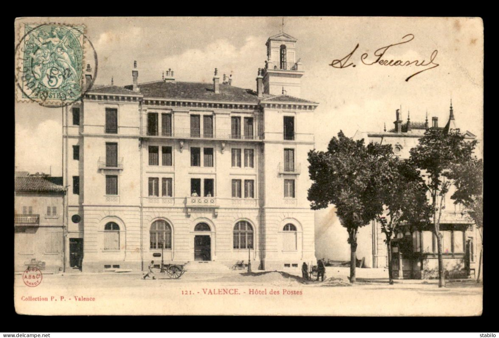 26 - VALENCE - HOTEL DES POSTES - Valence