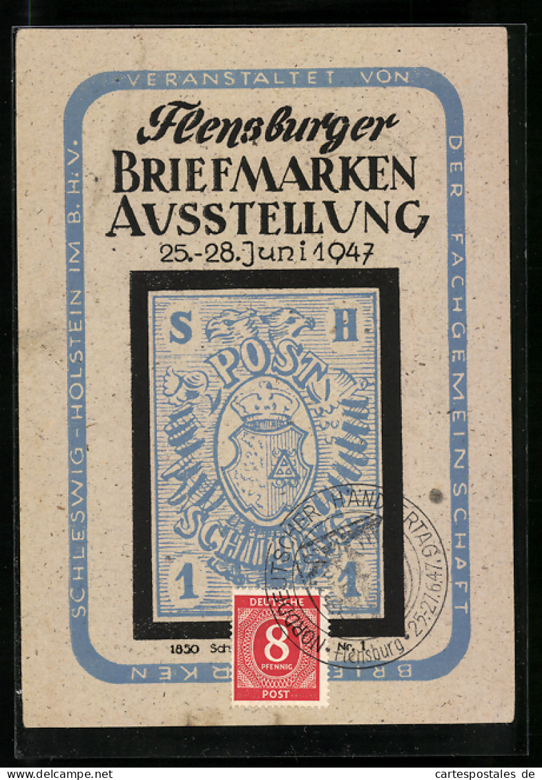 AK Flensburg, Briefmarken-Ausstellung 1947, Schleswiger 1-Schilling-Briefmarke  - Stamps (pictures)