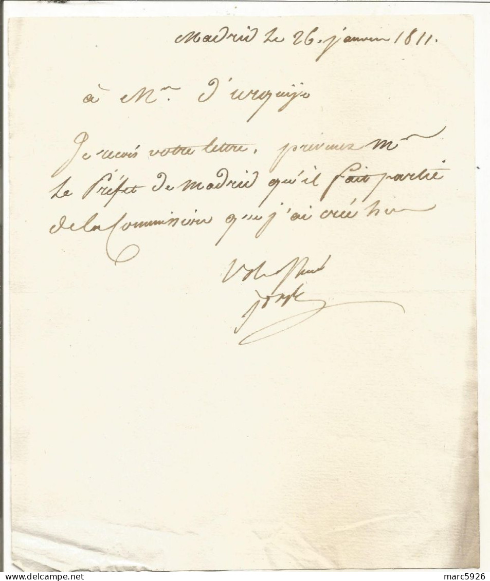N°2048 ANCIENNE LETTRE DE JOSEPH BONAPARTE A URQUIJO A MADRID DATE 26 JANVIER 1811 - Historische Dokumente