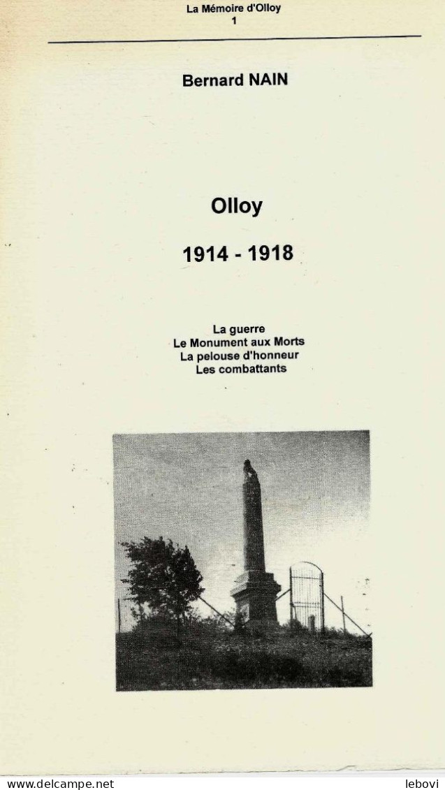 «OLLOY 1914 – 1918 » NAIN, B. Bruxelles (1999) Avec Dédicace De L’auteur - Bélgica