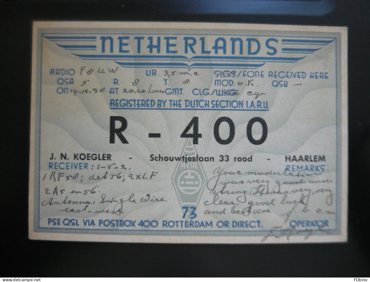 Radio Amateur  NETHERLANDS  Pays Bas Carte QSL  Année 1938 QRA : KOEGLER à HAARLEM - R-400 - Radio Amateur