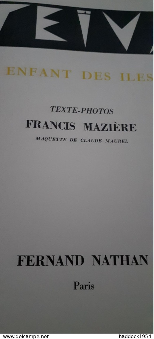 TEIVA Enfant Des Iles FRANCIS MAZIERE Nathan 1964 - Sonstige & Ohne Zuordnung