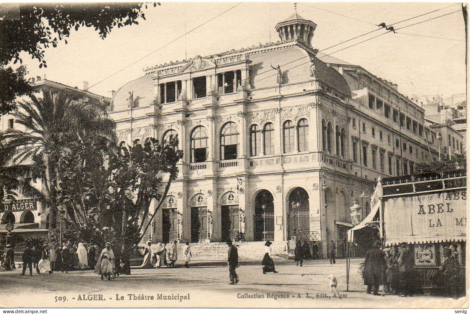 ALGERIE - ALGER - 509 - Théâtre Municipal - Collection Régence A.L. édit. Alger (Leroux) - Algiers