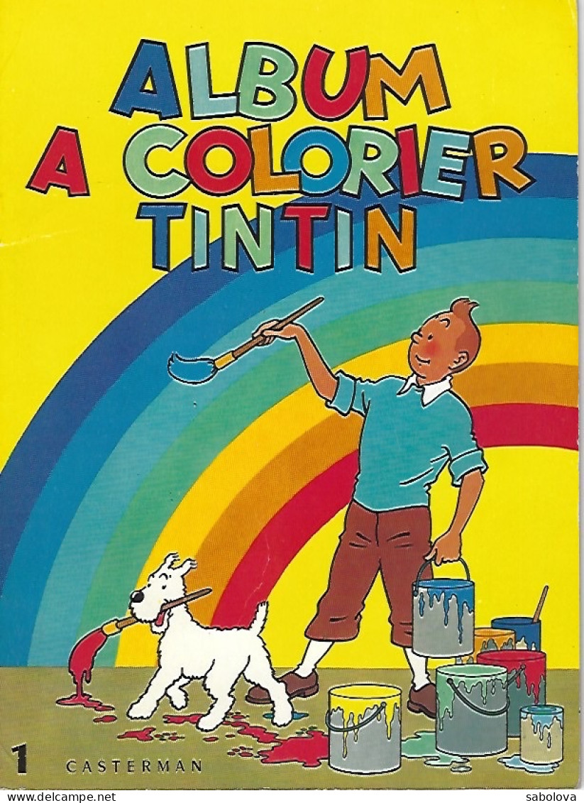 Tintin Album à Colorier  N° 1 1961 Mais Réédition De 1968 - Sonstige & Ohne Zuordnung