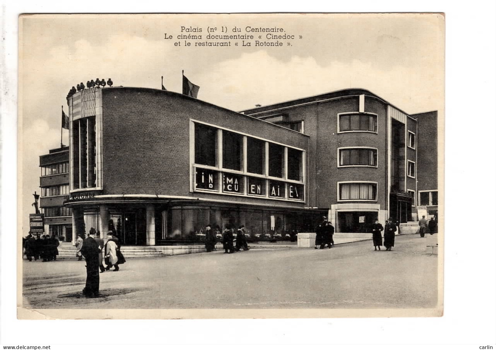 Palais Du Centenaire Cinéma Documentaire CINEDOC Et Le Restaurant De La Rotonde - Laeken