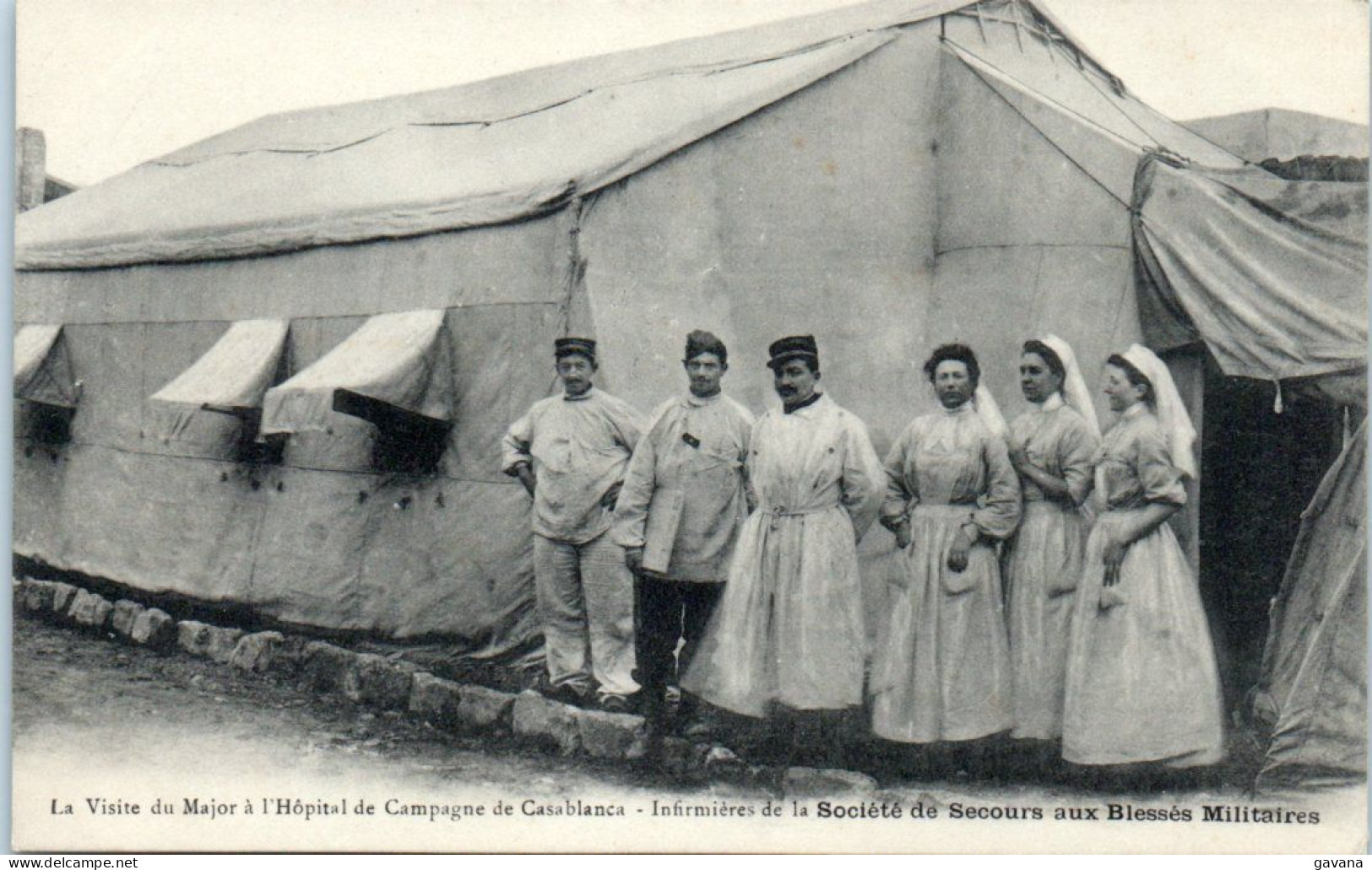 Hopital De Campagne De CASABLANCA - Infirmières De La Société De Secours Aux Blessés Militaires - Casablanca