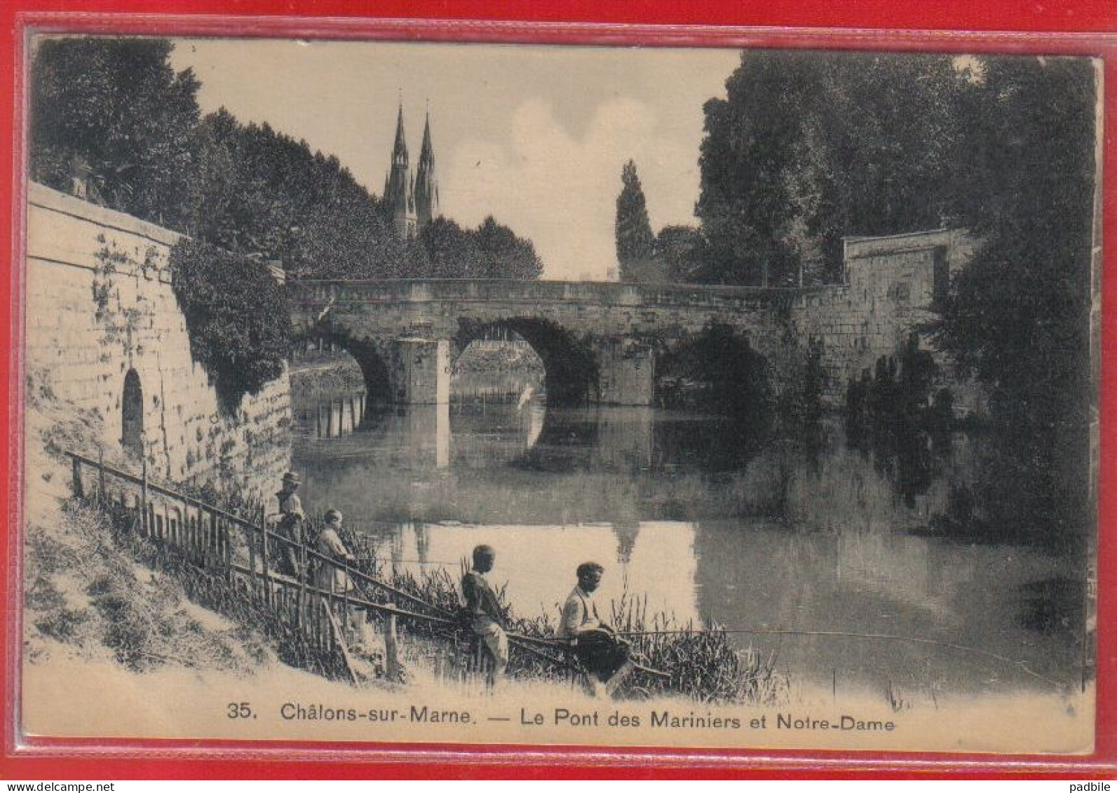 Carte Postale 51. Châlons-sur-Marne  Pêcheurs Au Pont Des Mariniers Et Notre Dame    Très Beau Plan - Châlons-sur-Marne