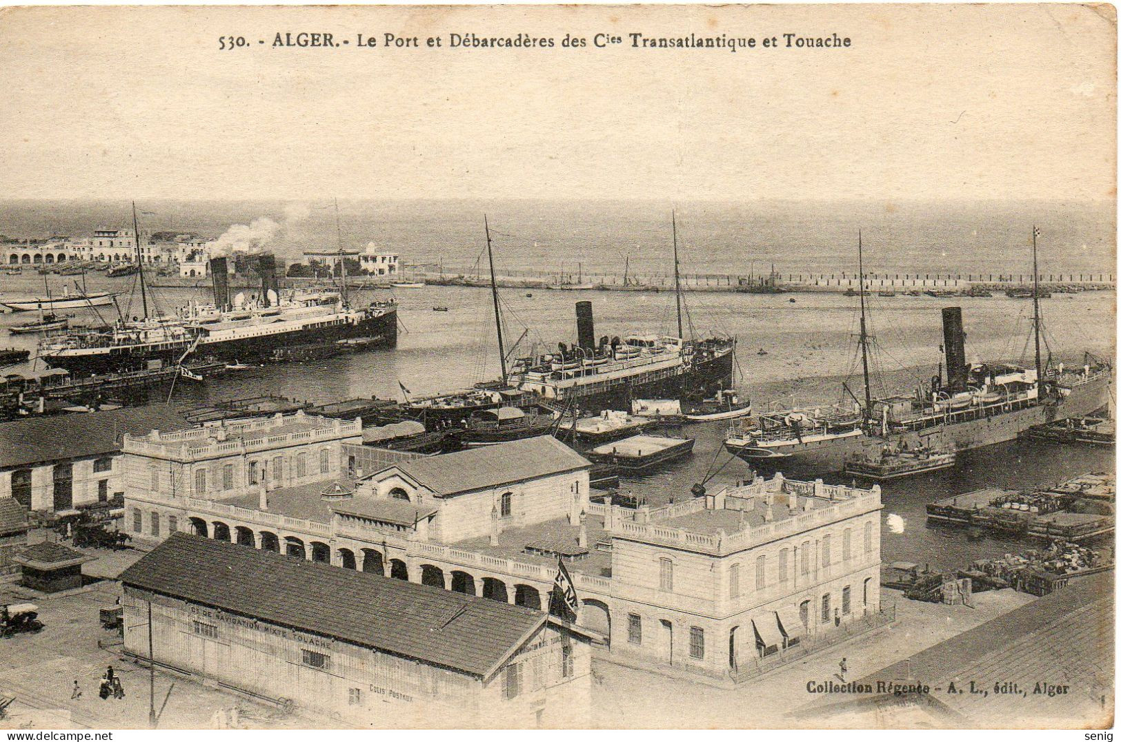 ALGERIE ALGER - 530 - Port Débarcadères Cies Transatlantique Touache - Collection Régence A. L. édit. Alger (Leroux) - Alger
