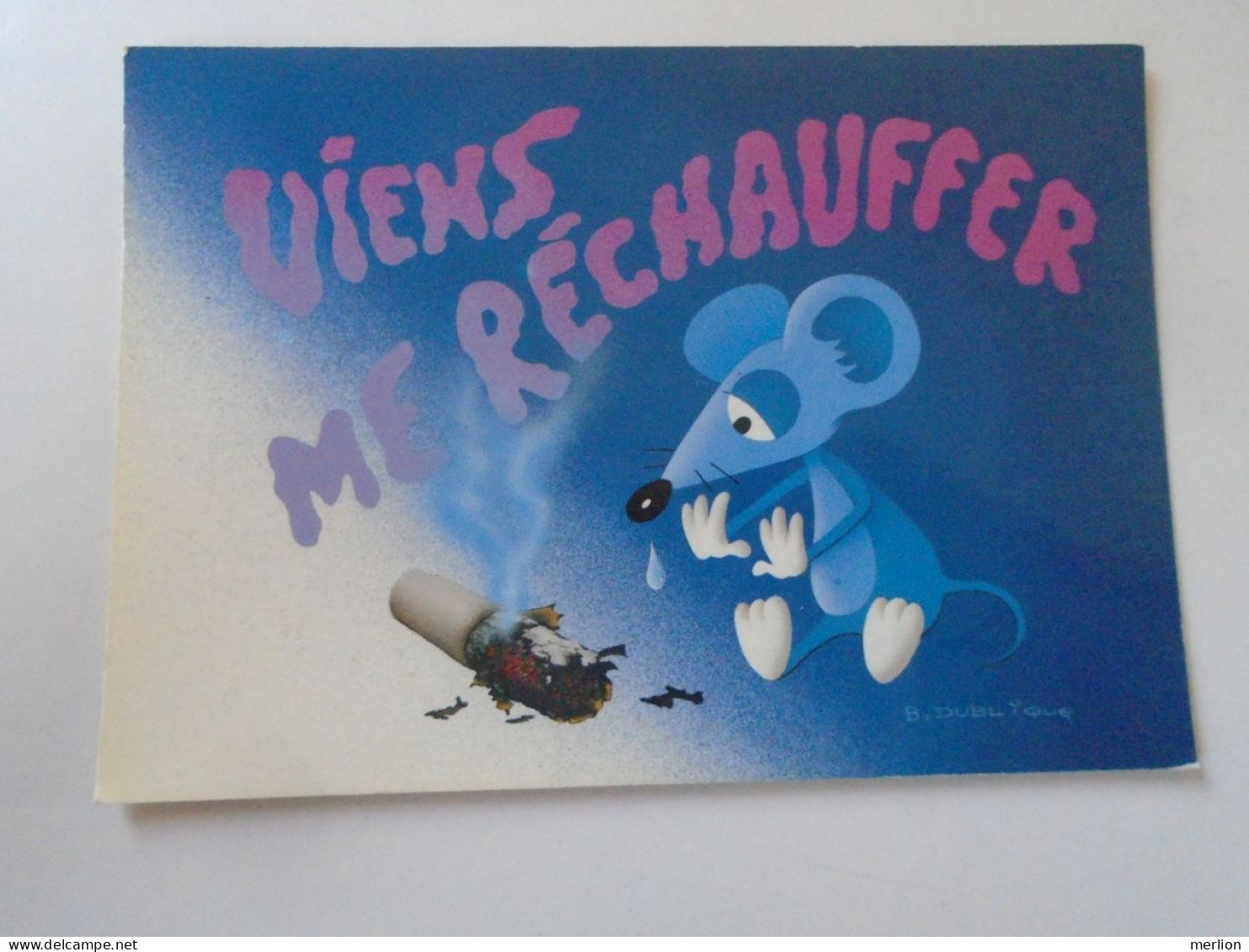 D203161     CPM  Mouse Maus Souris  - Collection LILLY---illustrateur B DUBLIQUE- Viens Me Réchauffer - Autres & Non Classés