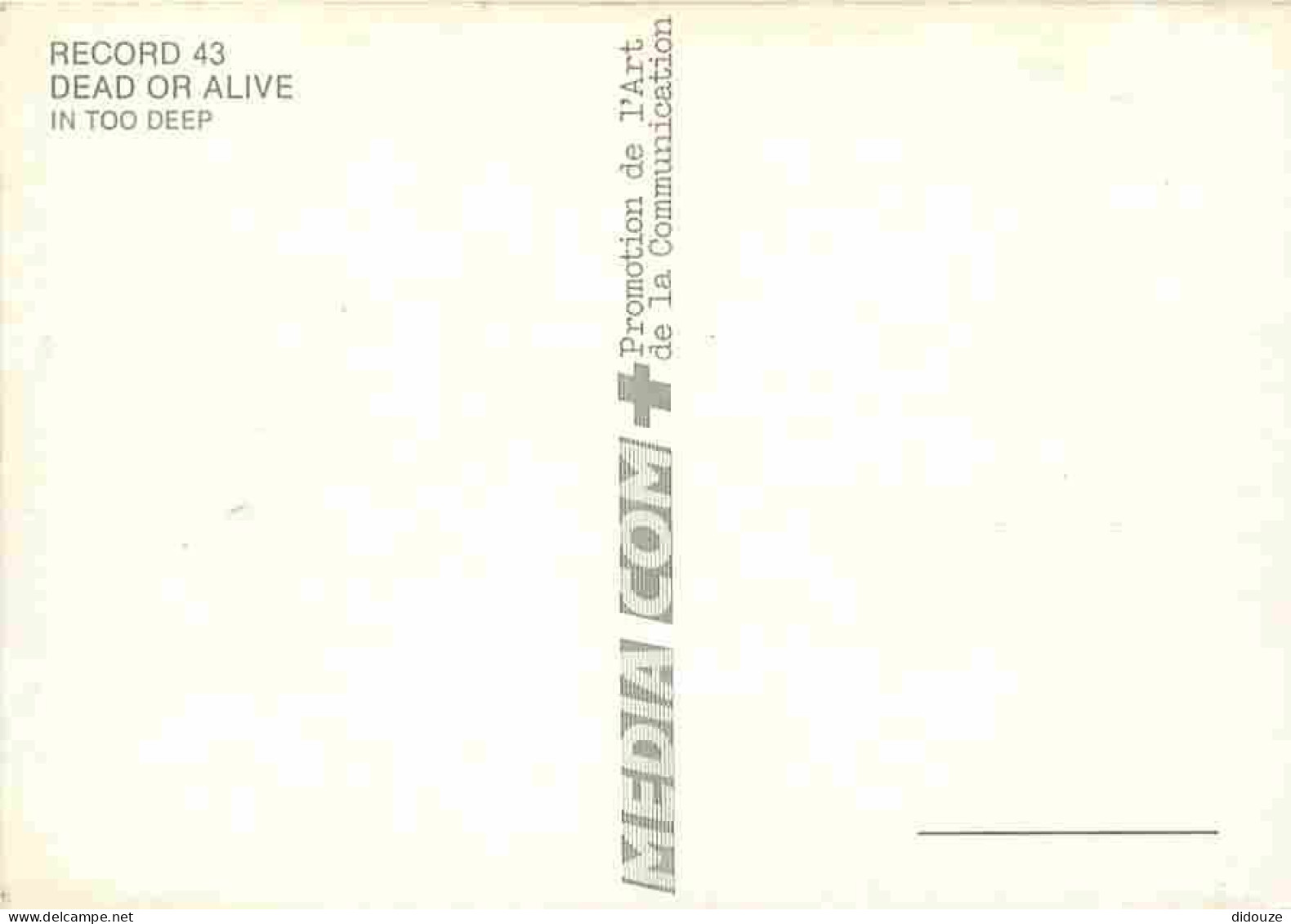 Musique - Dead Or Alive - In Too Deep - CPM - Voir Scans Recto-Verso - Music And Musicians