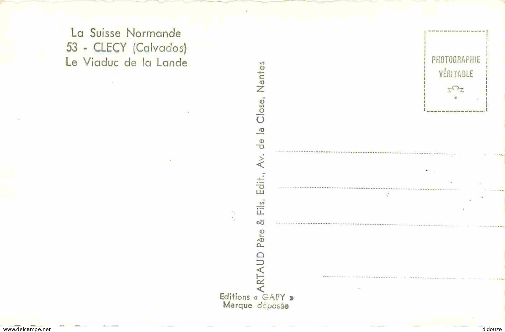 14 - Clécy - Le Viaduc De La Lande - La Suisse Normande - Mention Photographie Véritable - Carte Dentelée - CPSM Format  - Clécy