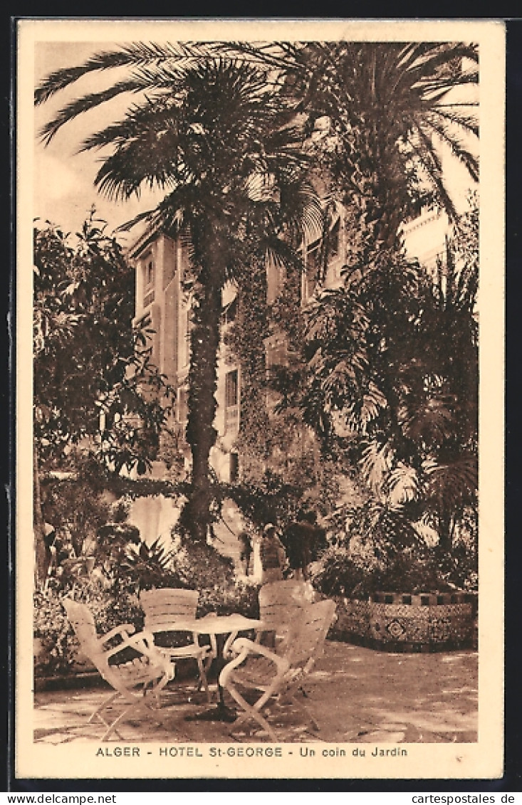 CPA Alger, Hotel St-George, Un Coin Du Jardin  - Algiers