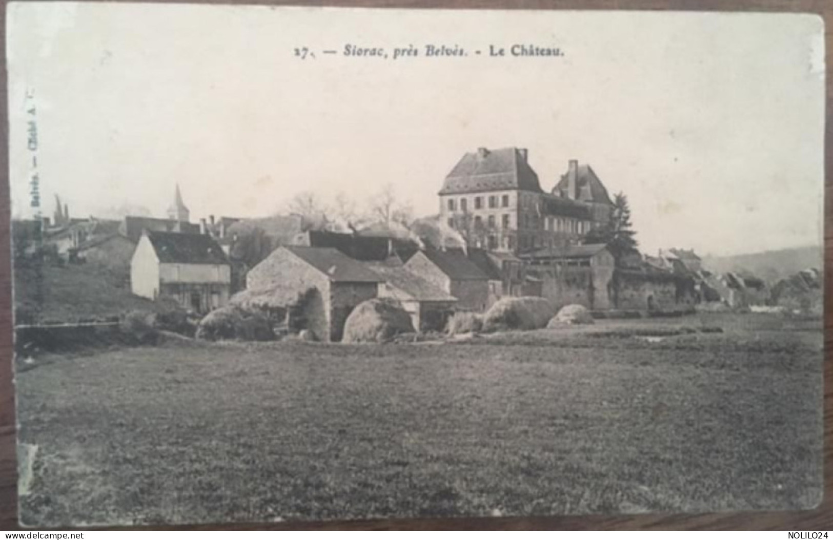 Cpa 24 Dordogne, SIORAC En PERIGORD, Près Belvès, Le Château, éd Carcenac, écrite En 1909 - Autres & Non Classés
