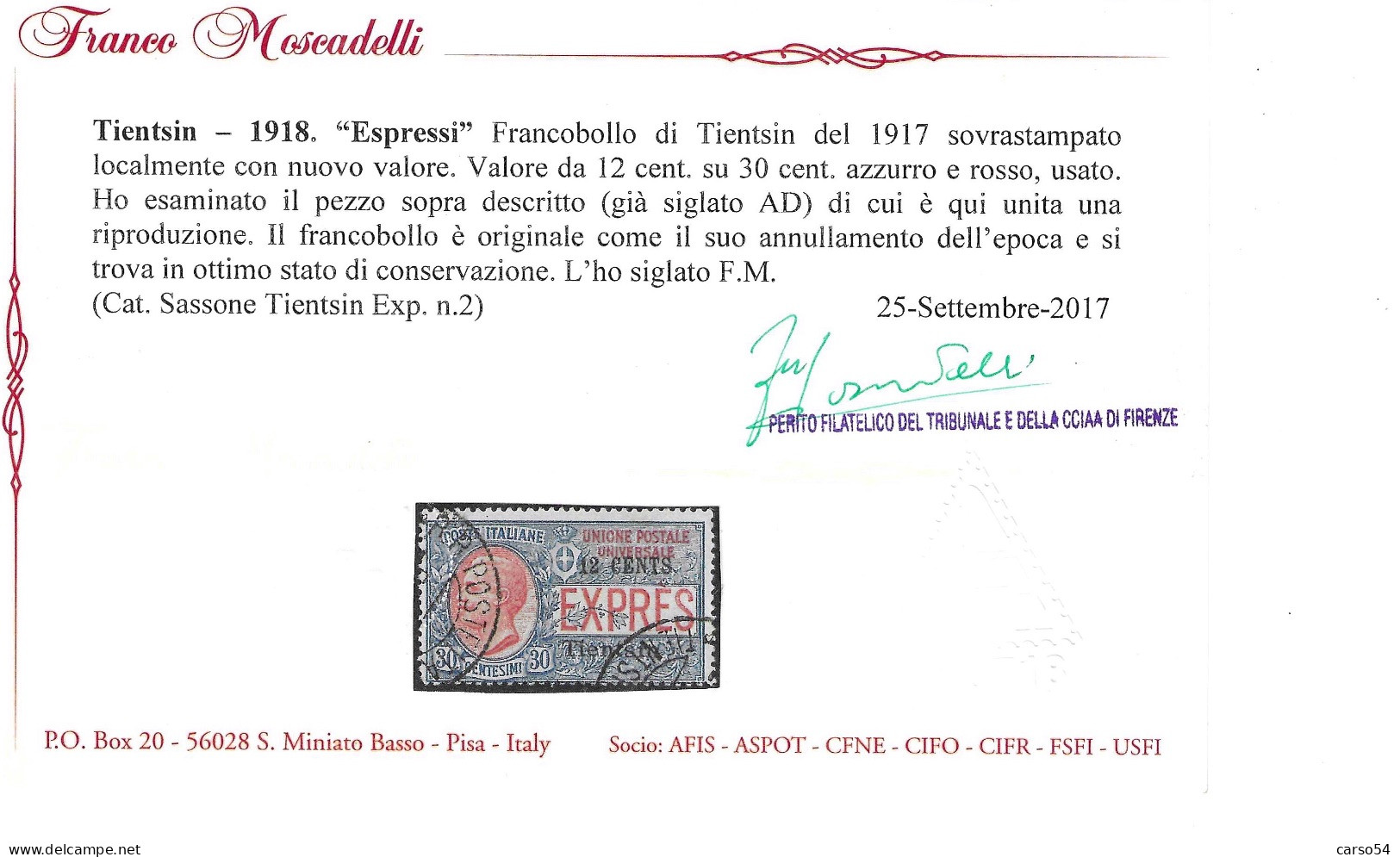 TIENTSIN 1918 Espresso Da 12 Cent Su 30 Usato Sovrastampato (Sassone N.2) Valore Catalogo  900 Euro - Tientsin