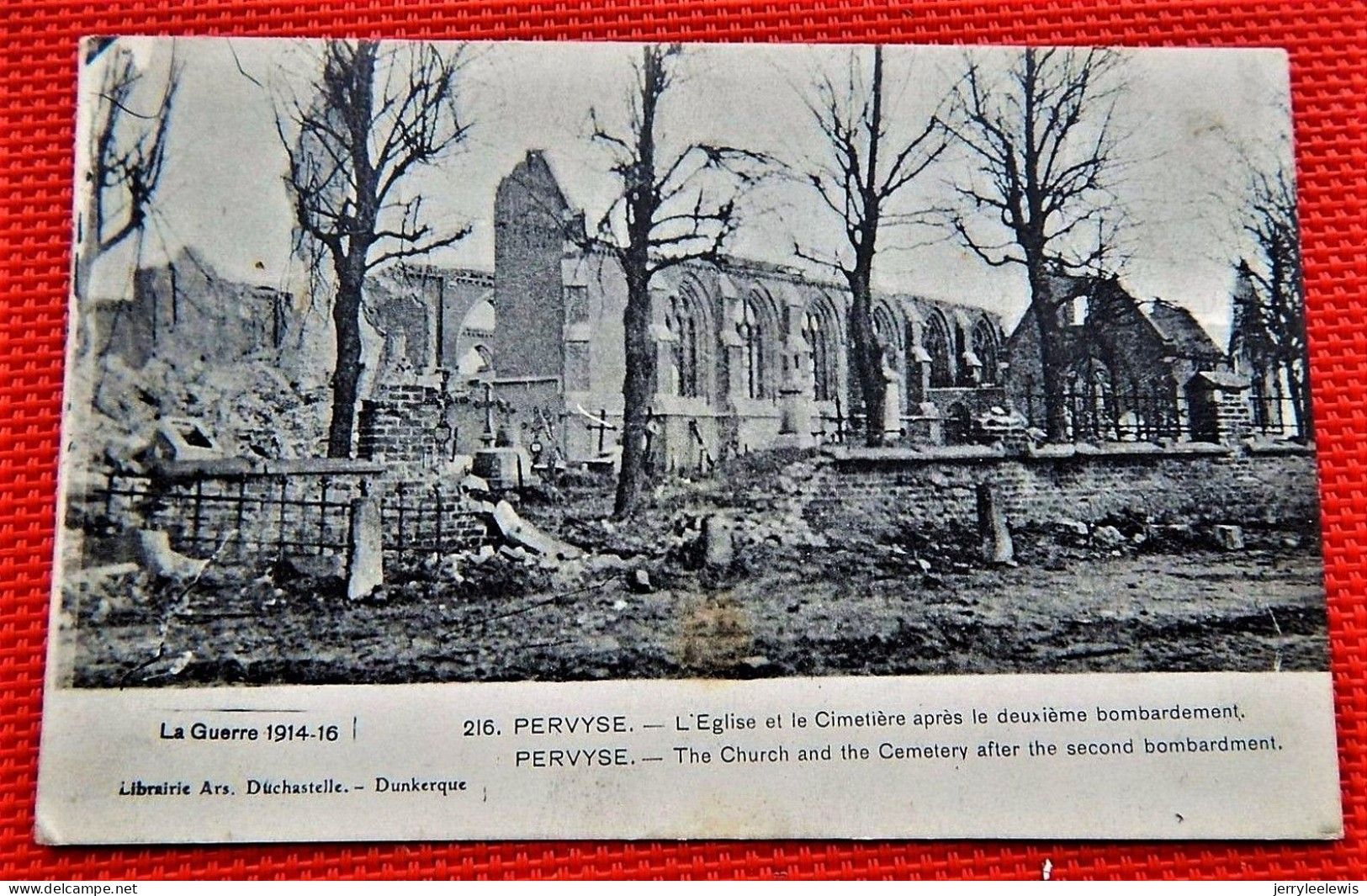 MILITARIA -  PERVYSE - Kerk En Kerhof Na Het Bombardement - Eglise Et Cimetière Après Le Bombardement - Guerre 1914-18