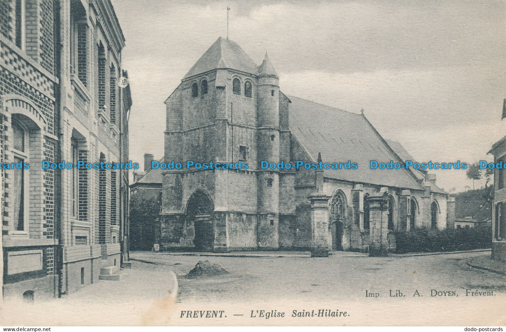 R046923 Frevent. L Eglise Saint Hilaire. A. Doyen. Neurdein - Monde