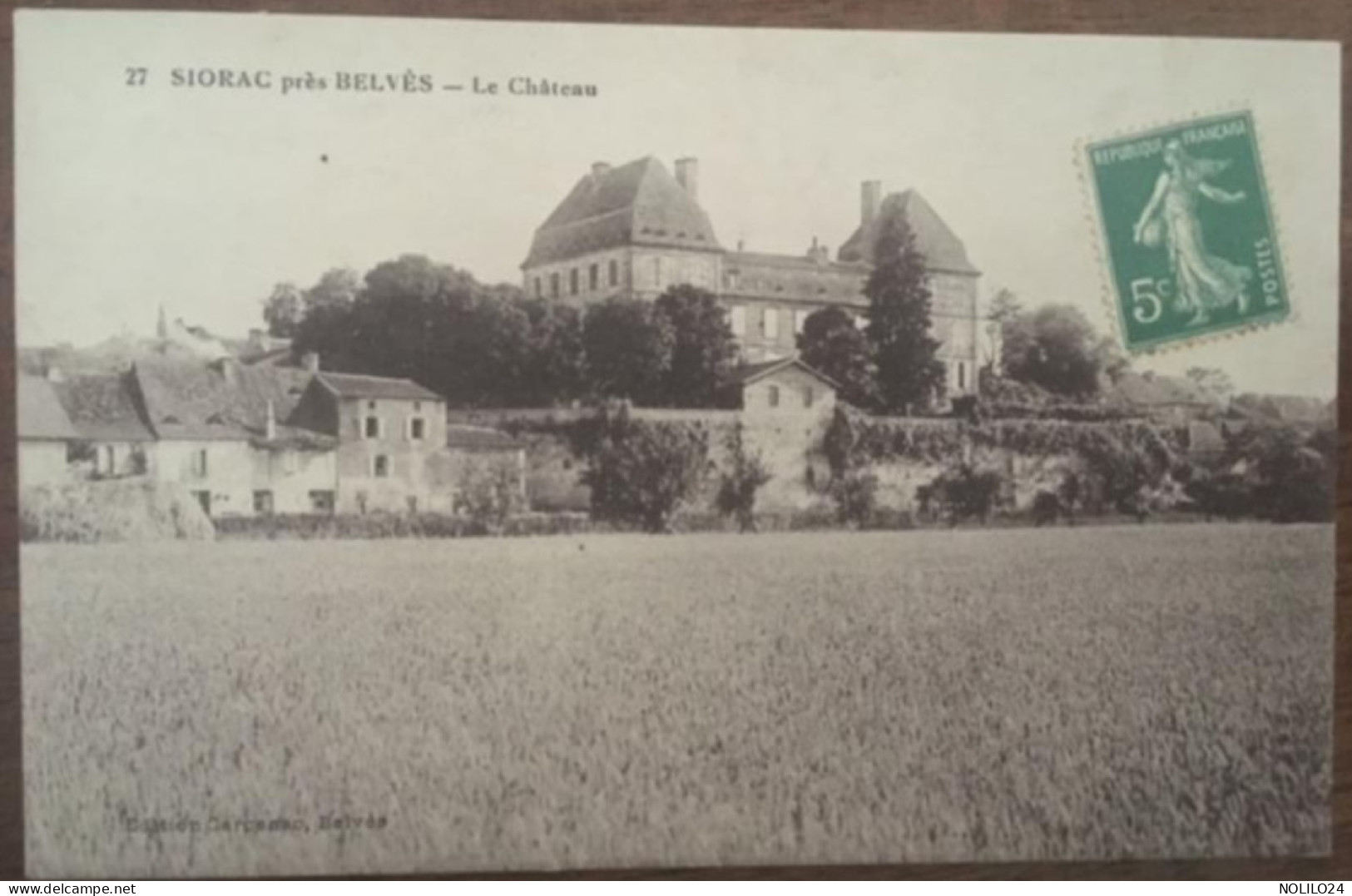 Cpa 24 Dordogne, SIORAC En PERIGORD, Siorac Près Belvès, Le Château, éd Carcenac, écrite En 1915 - Autres & Non Classés