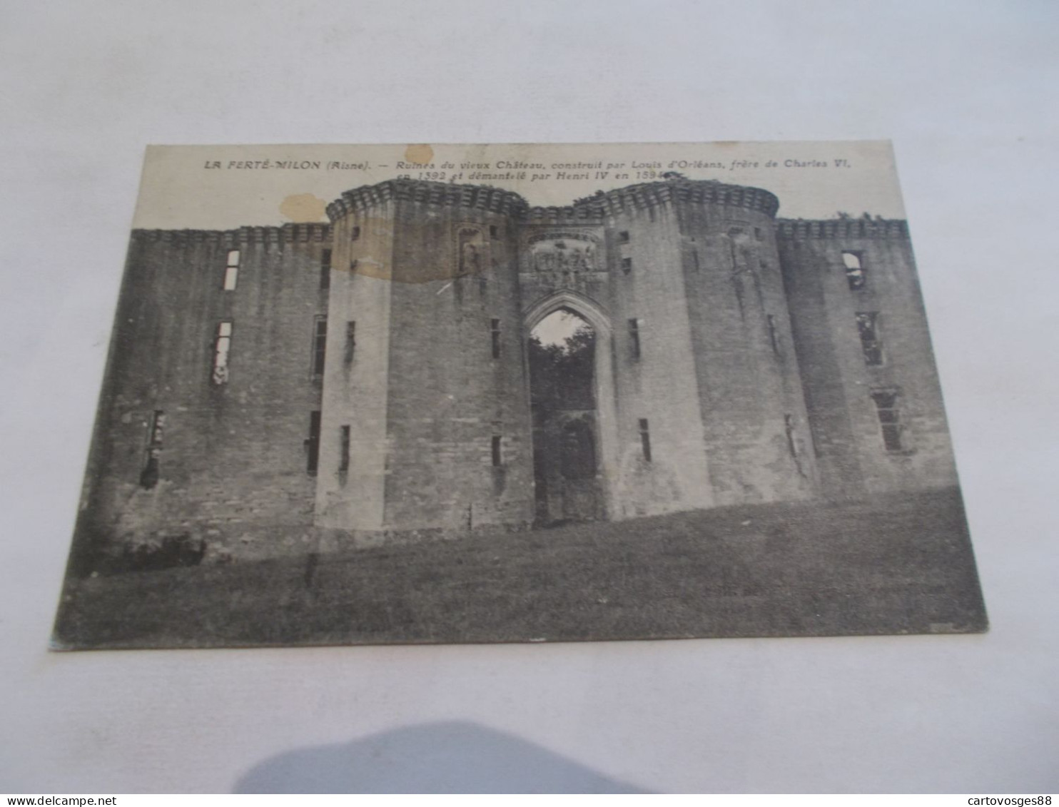 LA FERTE MILON ( 02 Aisne ) RUINES DU VIEUX CHATEAU 1917 - Other & Unclassified