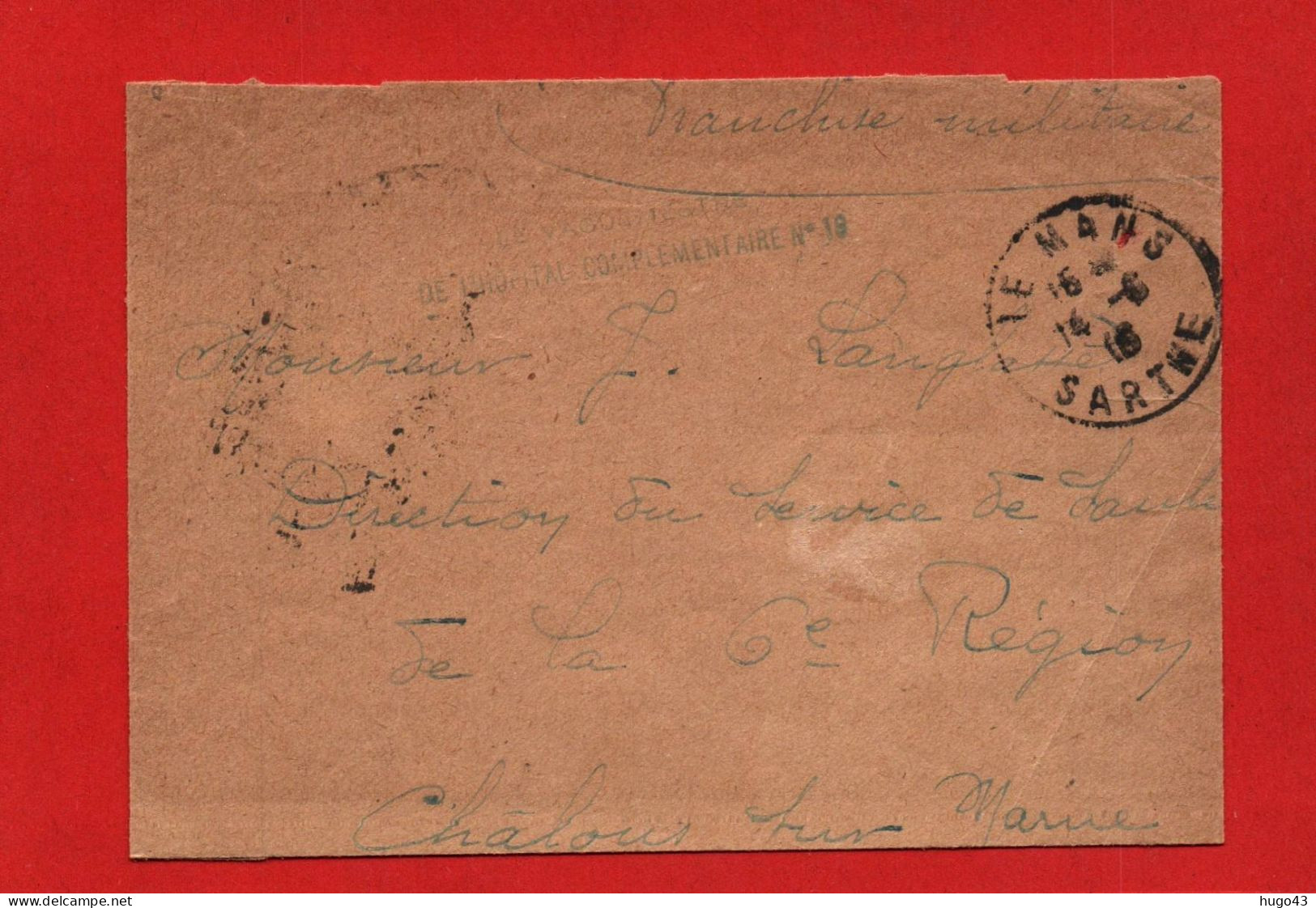 DEVANT D' ENVELOPPE LE 14/06/1916 - CACHET HOPITAL COMPLEMENTAIRE N° 18 - Lettres & Documents