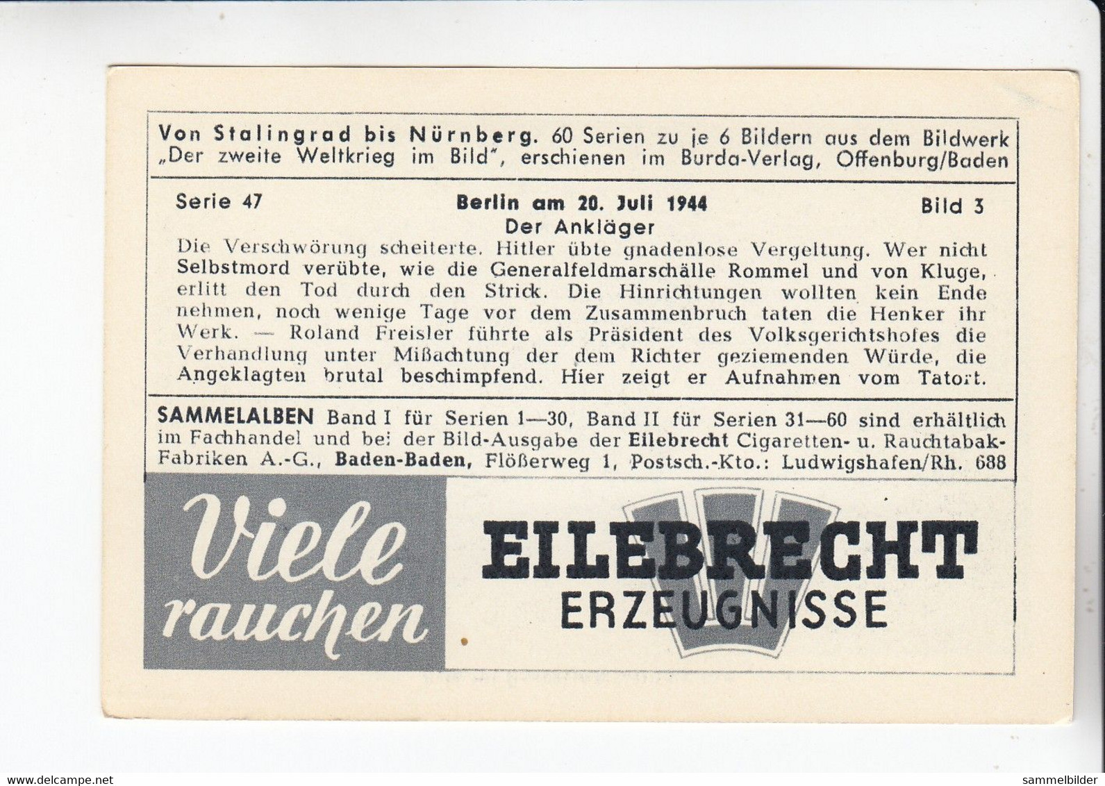 Eilebrecht Weltkrieg  Berlin Am 20.Juli 1944 Der Ankläger Roland Freisler     Serie 47 #3 - Other Brands