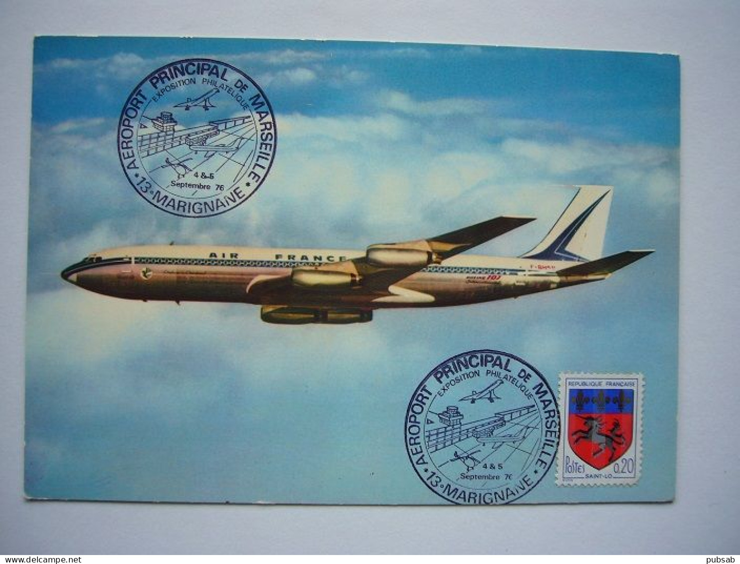 Avion / Airplane / AIR FRANCE / Boeing 707/ Carte Maximum / Stamp "Aéroport Peincipal De Marseille" - 1946-....: Modern Era