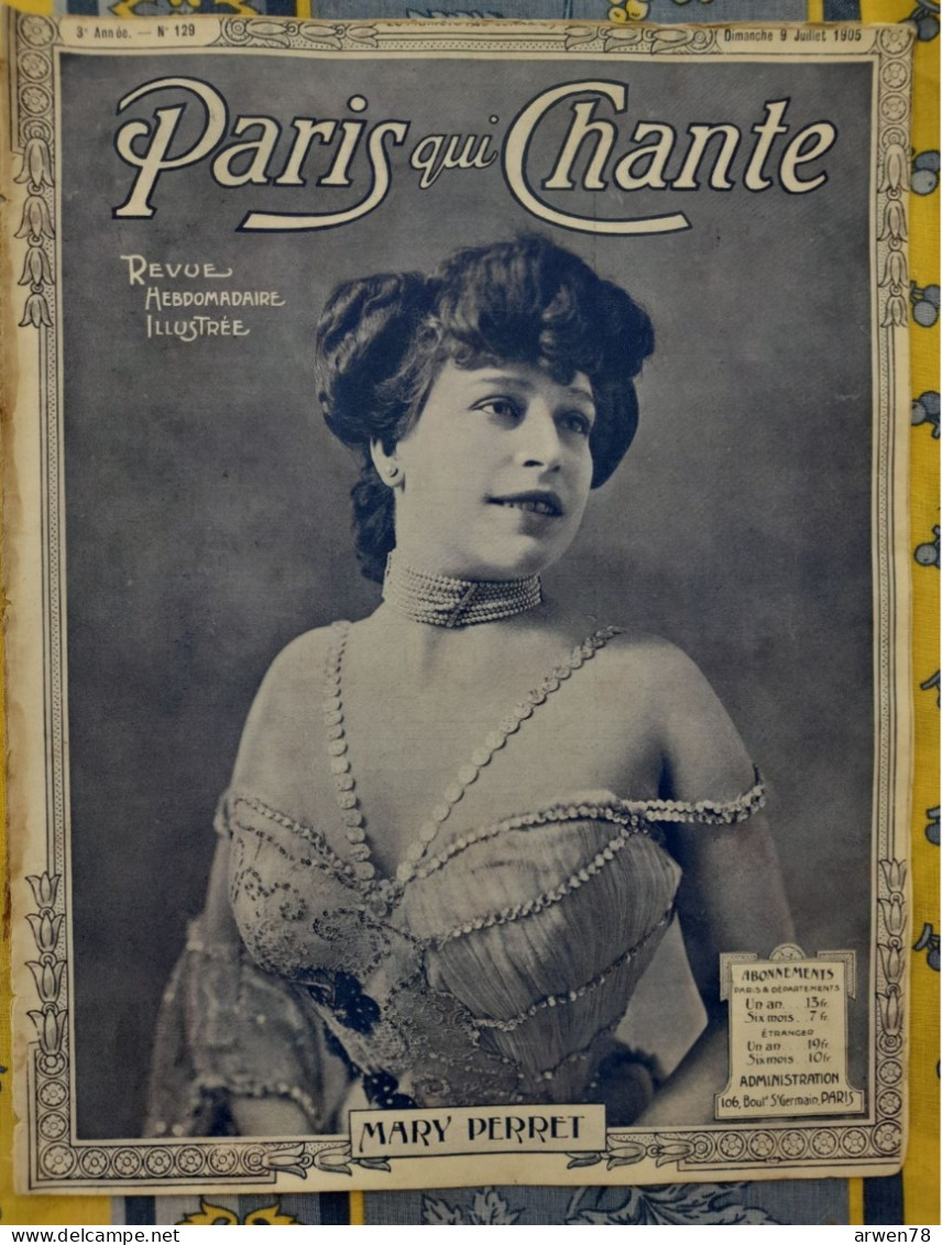 REVUE PARIS QUI CHANTE 1905 N°129 PARTITIONS MARY PERRET - Partitions Musicales Anciennes