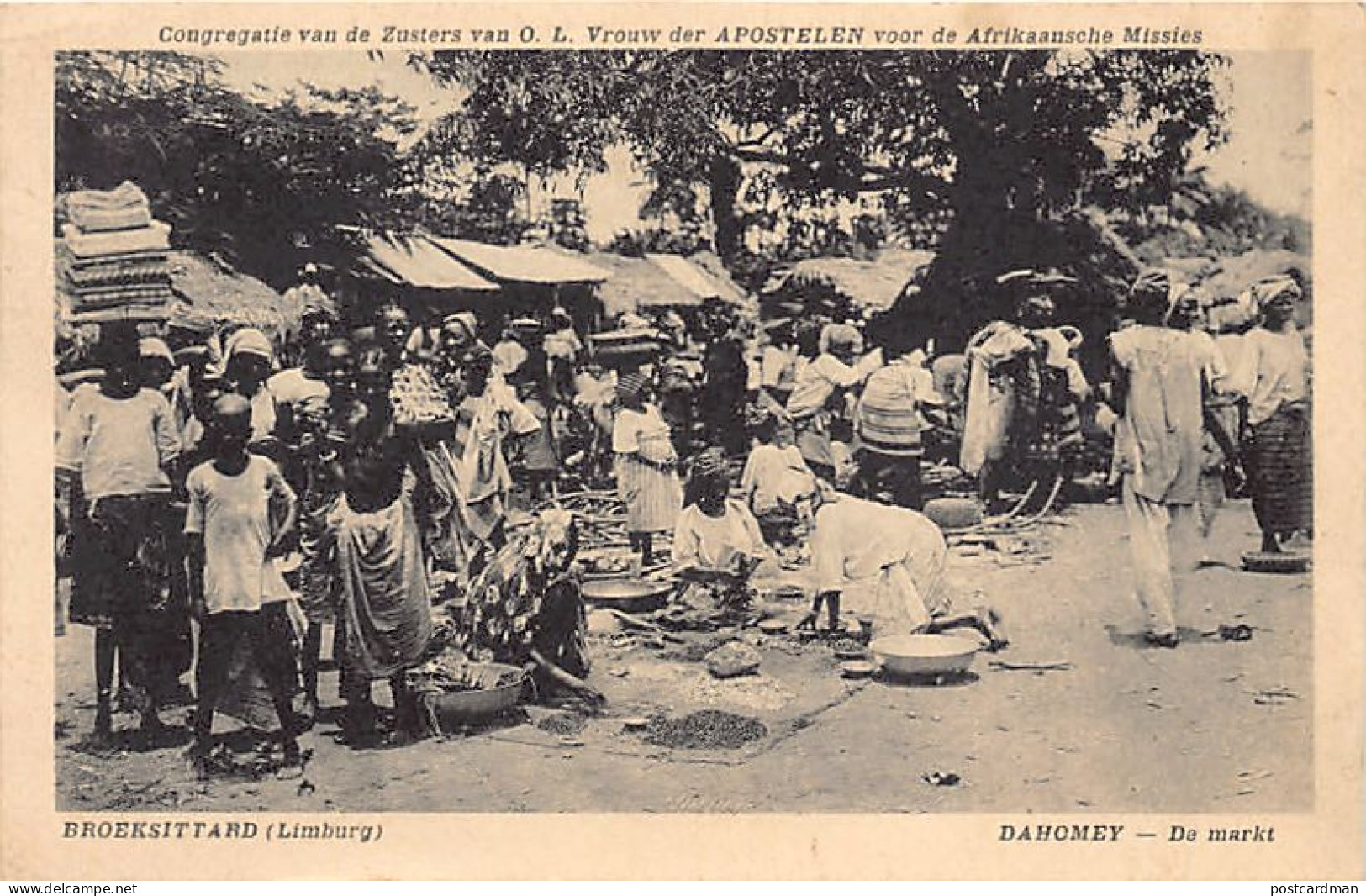 Bénin - Un Marché Au Dahomey - Ed. Soeurs Missionnaires De Notre-Dame Des Apôtres De Broeksittard Aux Pays-Bas - Benin