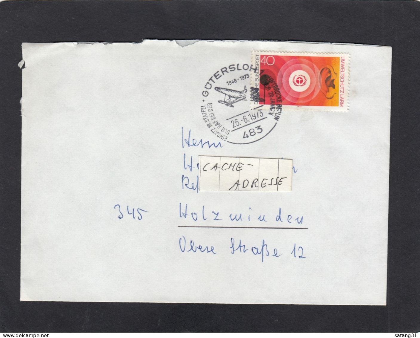 BRIEF MIT STEMPEL " GÜTERSLOH 1948 - 1973 EINSATZ 18. STAFFEL DER RAF BEI DER LUFTBRÜCKE BERLIN VOR 25 JAHREN". - Covers & Documents