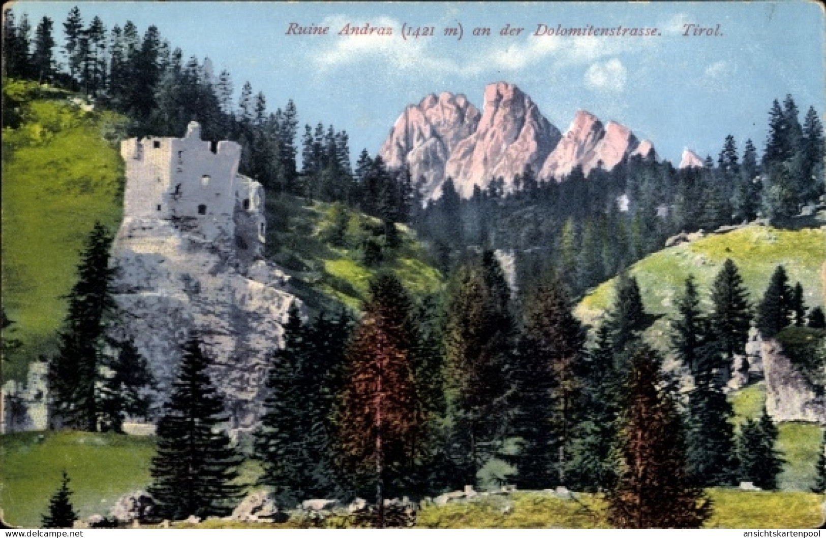 CPA Südtirol Italien, Ruine Andraz, Dolomitenstraße - Autres & Non Classés