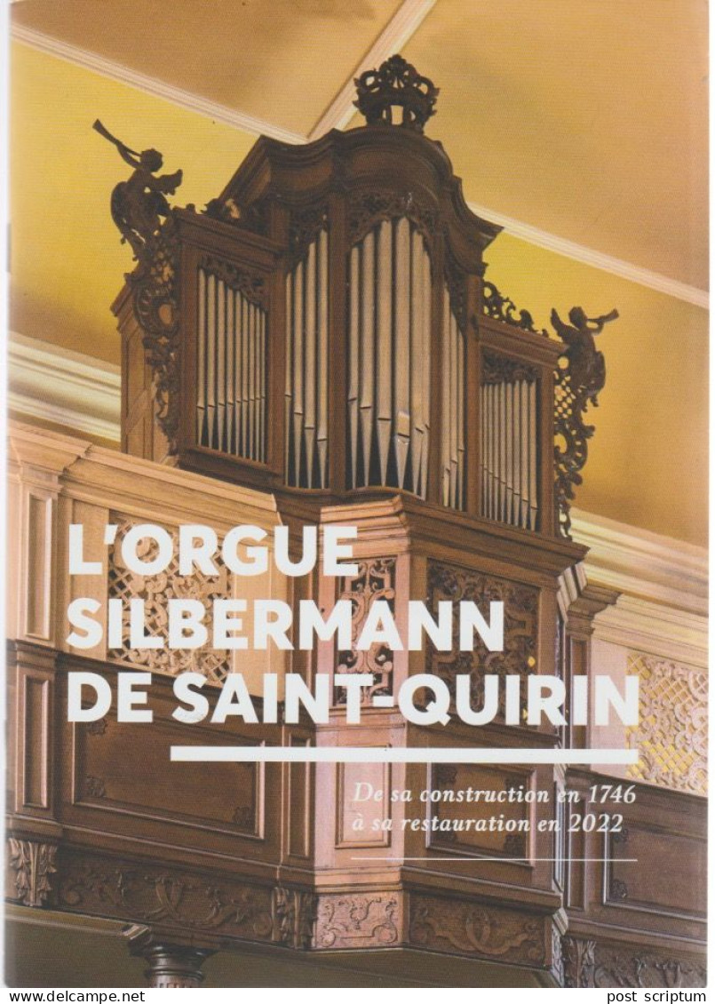 Livre -  L'orgue Silbermann De Saint Quirin - Lorraine - Vosges