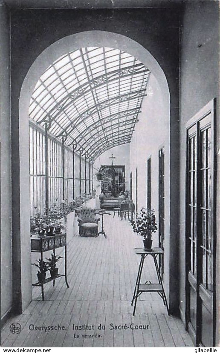 OVERYSSCHE (Overijje) - Institut Du Sacré Coeur - La Véranda - 1914 - Overijse