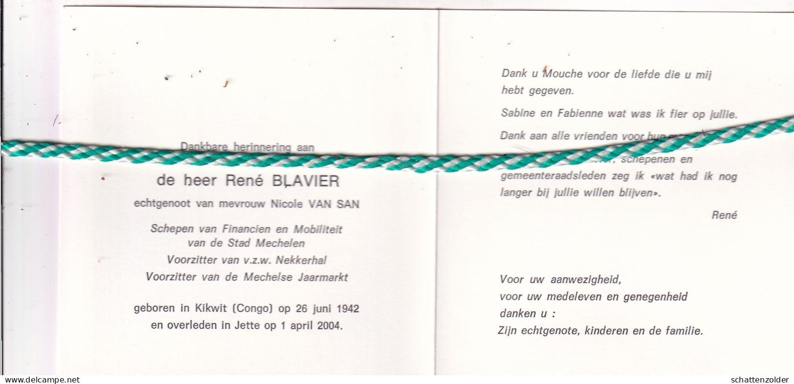 René Blavier-Van San, Kikwit (Congo) 1942, Jette 2004. Schepen Stad Mechelen, Foto - Décès