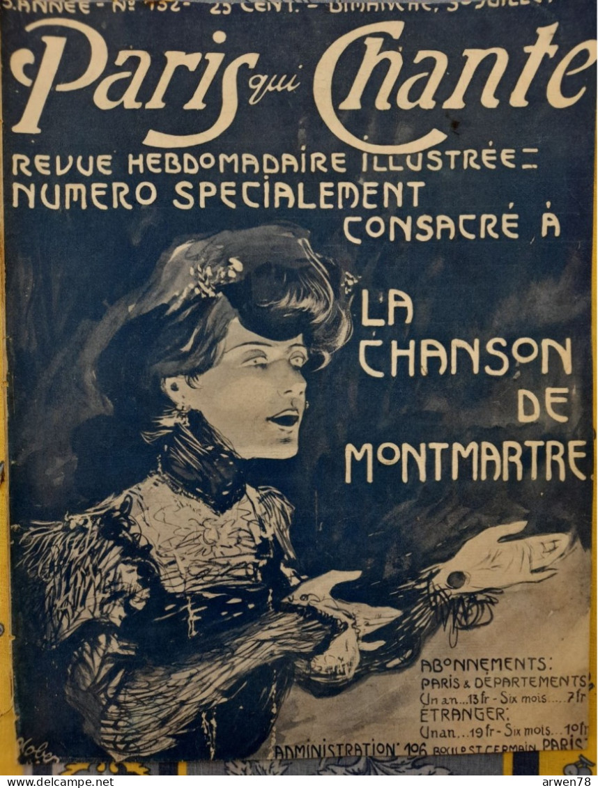 REVUE PARIS QUI CHANTE 1905 N°132 PARTITIONS NUMERO SPECIAL LA CHANSON DE MONTMARTRE - Partitions Musicales Anciennes